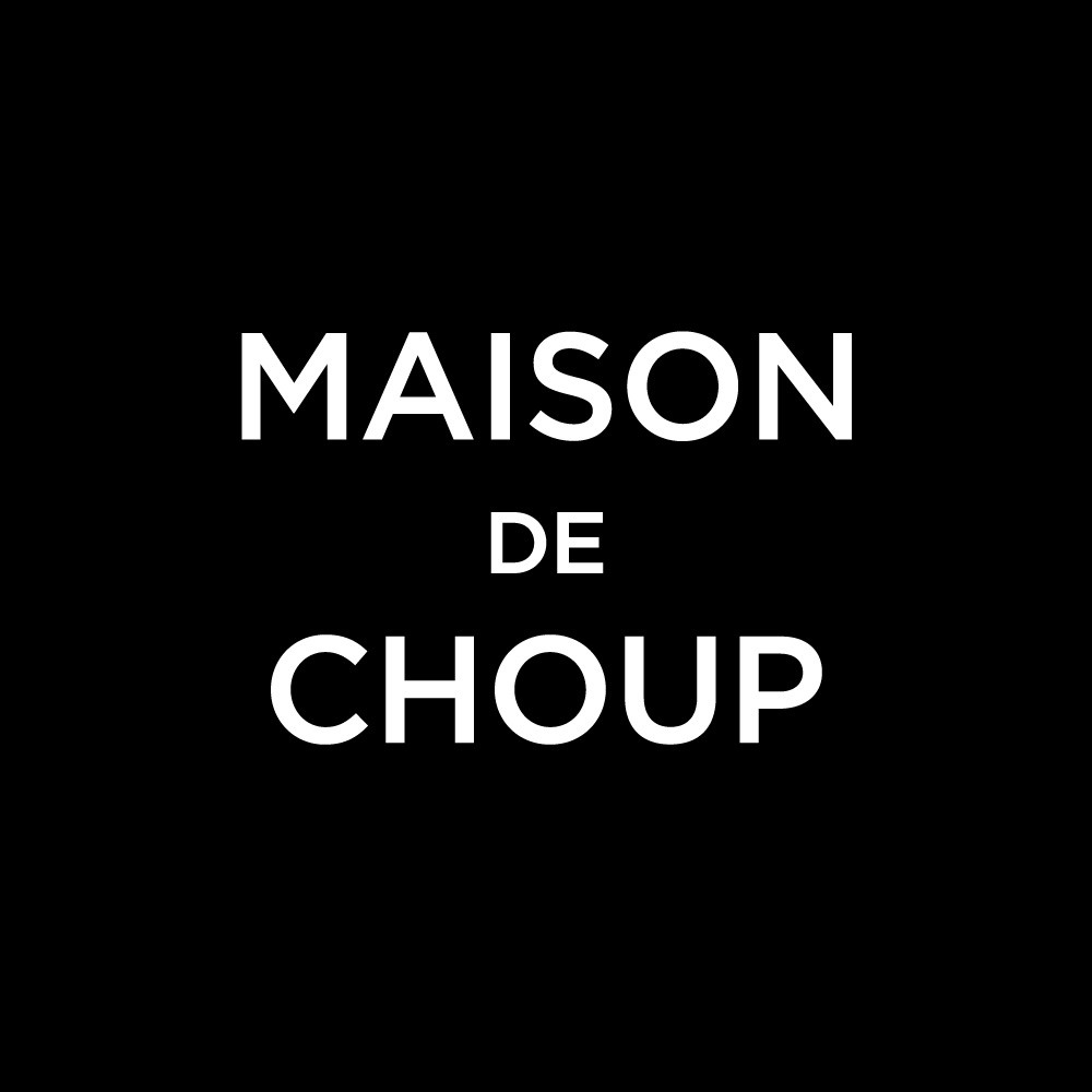Maison De Choup