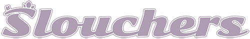 Slouchers